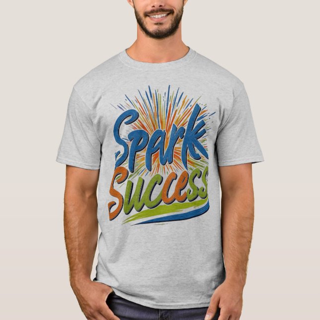 Spark Success T Shirt (Framsida)
