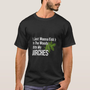 Sparka den i Skogen med min fågel Träd Na T Shirt