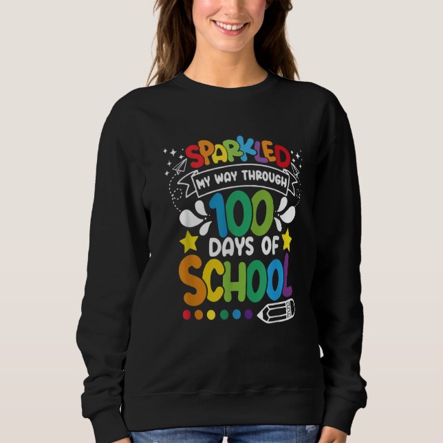 Sparkled My Way Through 100 Days Of School Back To T Shirt (Framsida)