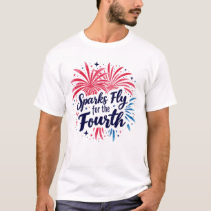 Sparks Fly för fjärde T Shirt