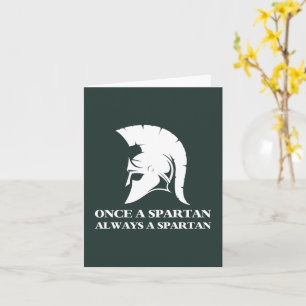 Spartan Strong Gång A Spartan Alltid en spartan Kort