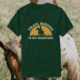 Spårvidd är mitt läkemedel | Horse Riding T Shirt