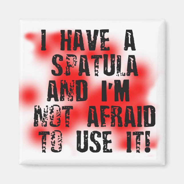 Spatula Magnet (Framsidan)