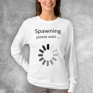 Spawning Snälla vänta - Mamma-to-be-Humor T-Shirt