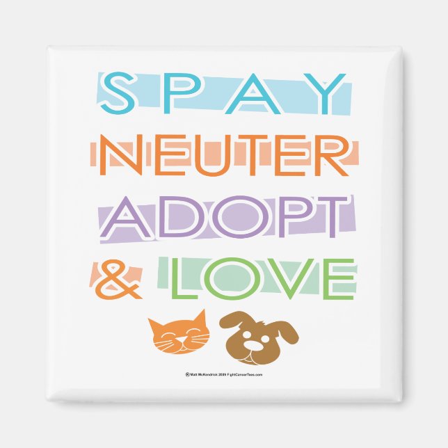 Spay Neuter Adopt Kärlek Magnet (Framsidan)