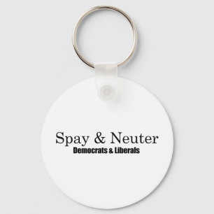Spay och sterilisera liberal person nyckelring