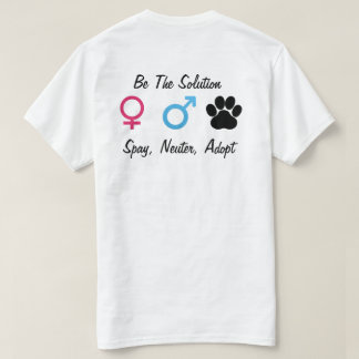 Spay, sterilisera, adoptera t shirt