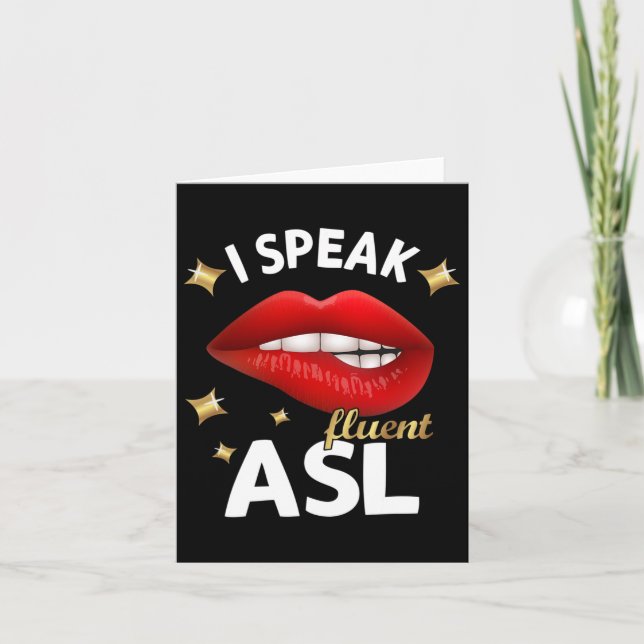 Speak Fluent Asl - Dövet Sign Language Awareness D Kort (Framsida)