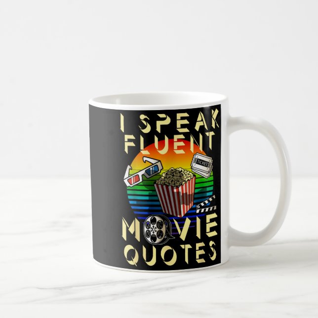 Speak Fluent Movie Quotes Movie Lover Movie Fan  Kaffemugg (Höger)