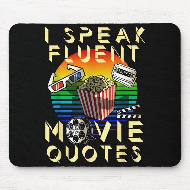 Speak Fluent Movie Quotes Movie Lover Movie Fan  Musmatta (Framsidan)