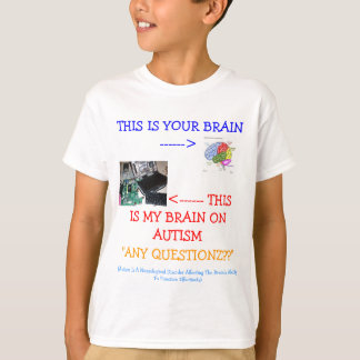 *Special*Designed ≈ min hjärna på Autism! T-shirt