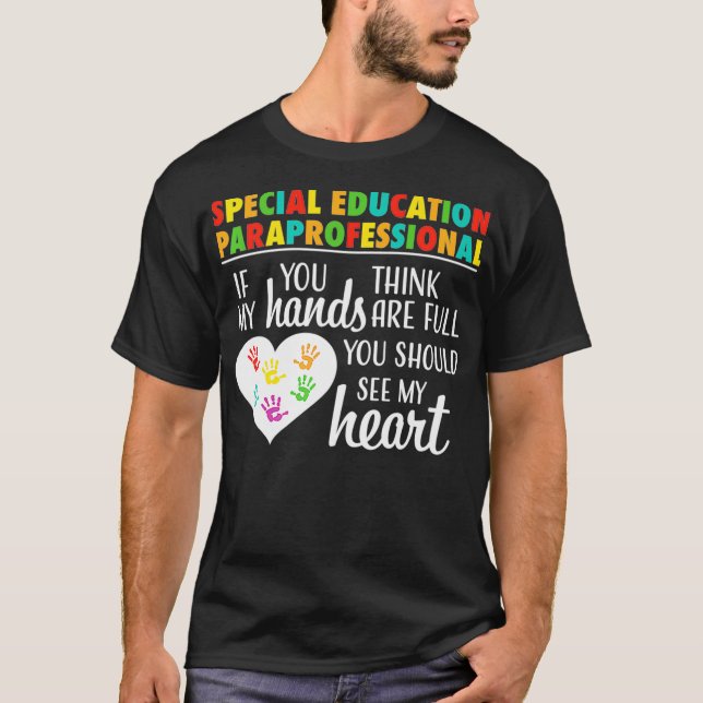 Special Education Paraprofessional Cute Appreciati T Shirt (Framsida)
