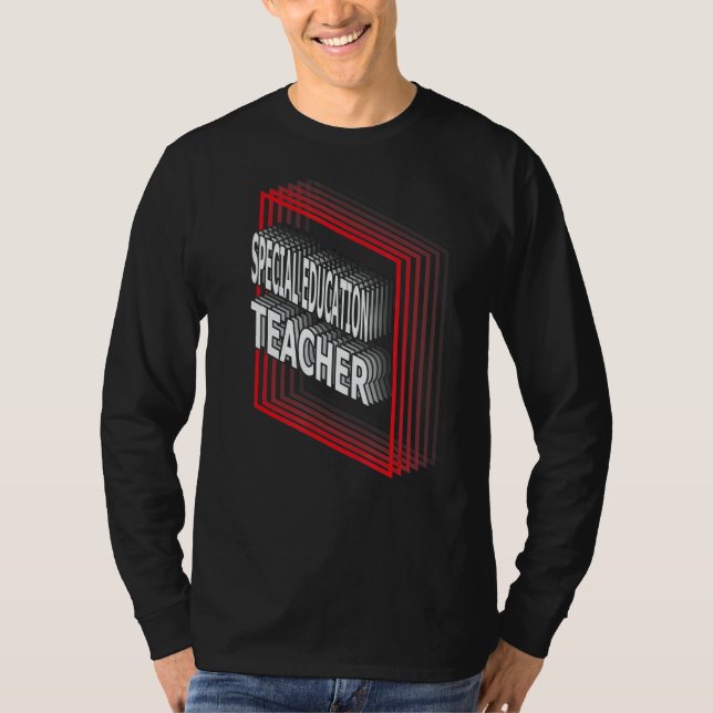 Special Education Teacher Job Title Appreciation R T Shirt (Framsida)