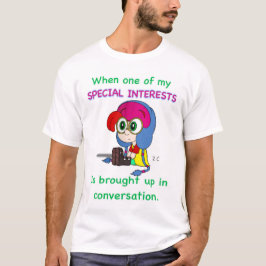 Special interests shirt t shirt