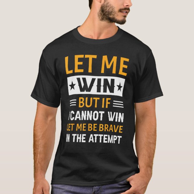 Special Olympics Let Me Win 1 T Shirt (Framsida)