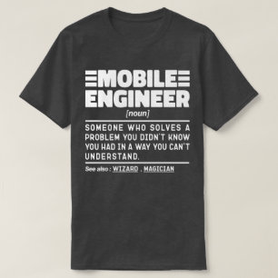 Specialist för felsökning av Mobile Ingenjör Noun T Shirt