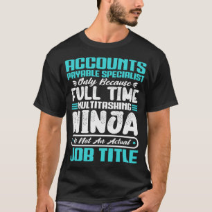 Specialist för Leverantörsfakturor Jobbtitel Yrke T Shirt