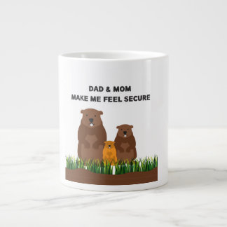 Specialty Mug : Dad & Mom make me feel secured. Jumbo Mugg