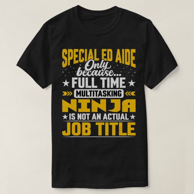 Speciell ED Aide-jobbtitel Funny Autism Teacher au T Shirt (Design framsida)