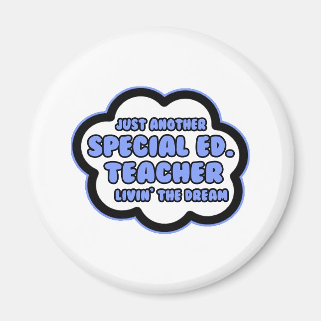 Speciell Ed. Lärare? Livin'the Dream Magnet (Framsidan)