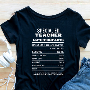 Speciell Ed Teacher Nutrition Facts Funny T-Shirt