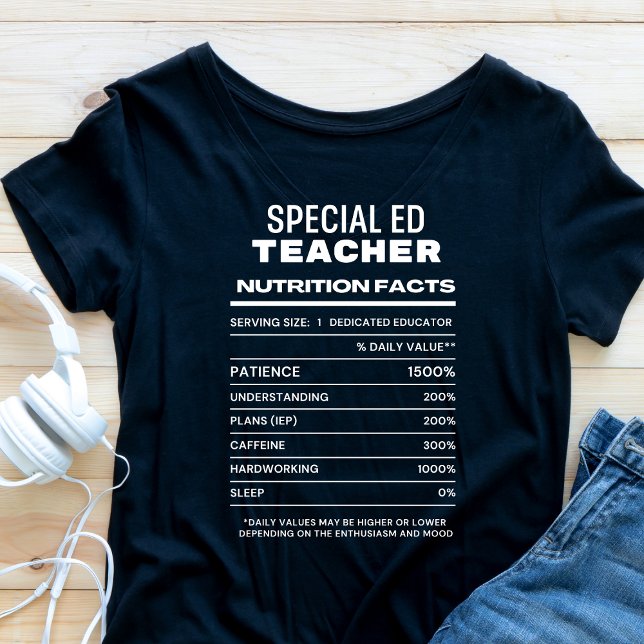 Speciell Ed Teacher Nutrition Facts Funny T-Shirt (Skapare uppladdad)