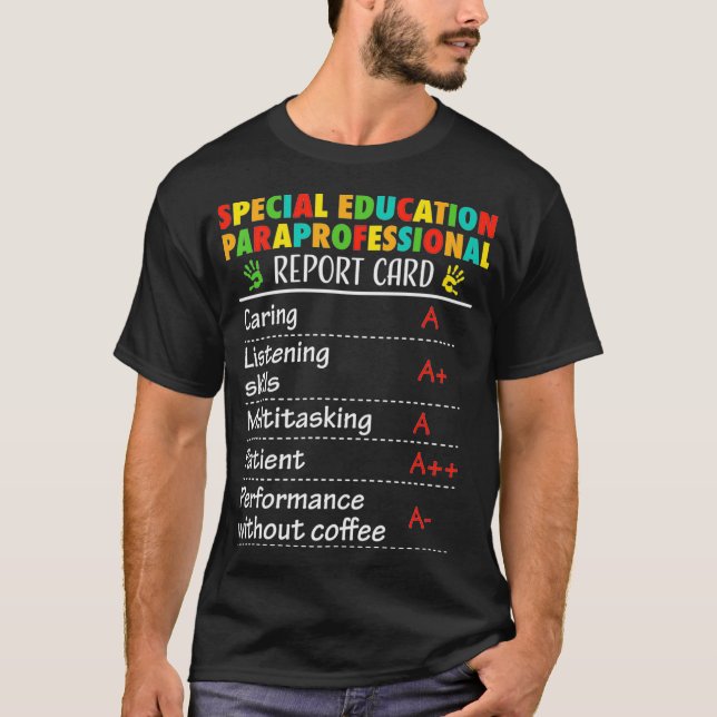 Speciell Education Paraprofessionell Funny Gift T Shirt (Framsida)