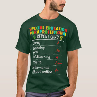 Speciell Education Paraprofessionell Funny Gift T Shirt