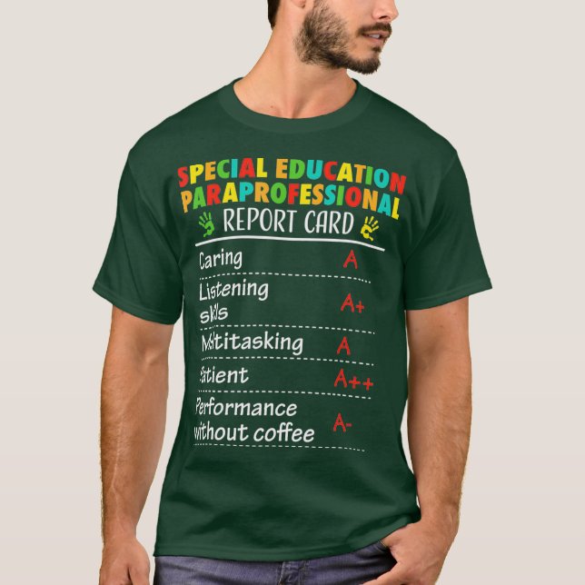 Speciell Education Paraprofessionell Funny Gift T Shirt (Framsida)