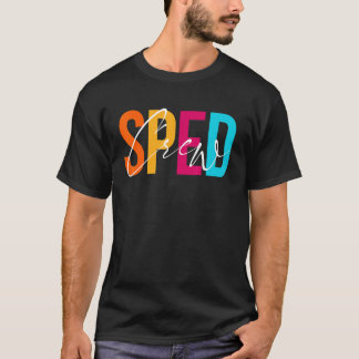 Speciell Education Teacher PARA Speciell Ed Crew S T Shirt