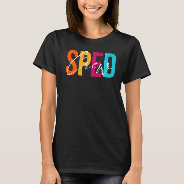 Speciell Education Teacher PARA Speciell Ed Crew S T Shirt (Framsida)