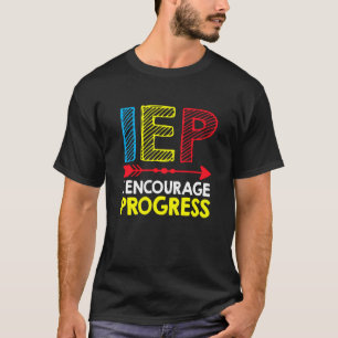 Speciell lärare har använt Iep I uppmuntrar Pro T Shirt
