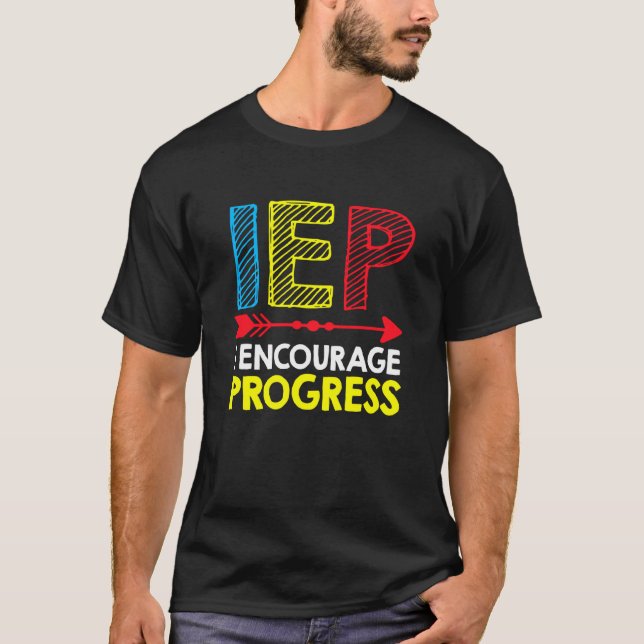 Speciell lärare har använt Iep I uppmuntrar Pro T Shirt (Framsida)