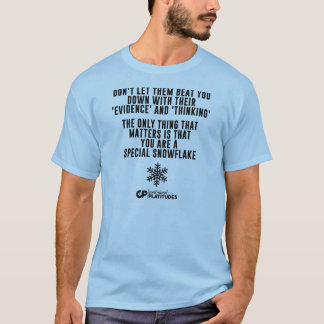 Speciell Snowflake: Contrived plattitydT-tröja T-shirt