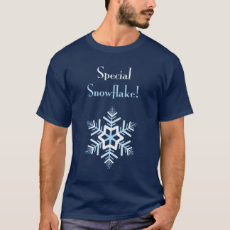 Speciell Snowflake! Tee