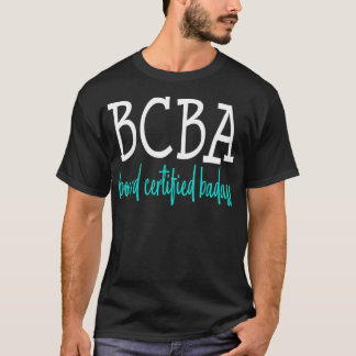 Speciell utbildning ABA-terapianalytiker B T Shirt