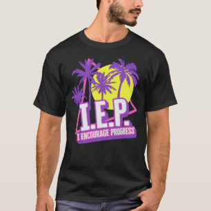 Speciell utbildning, IEP I Främja framsteg T Shirt