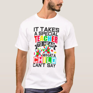 Speciella lärare hör vad ett barn inte kan. t shirt