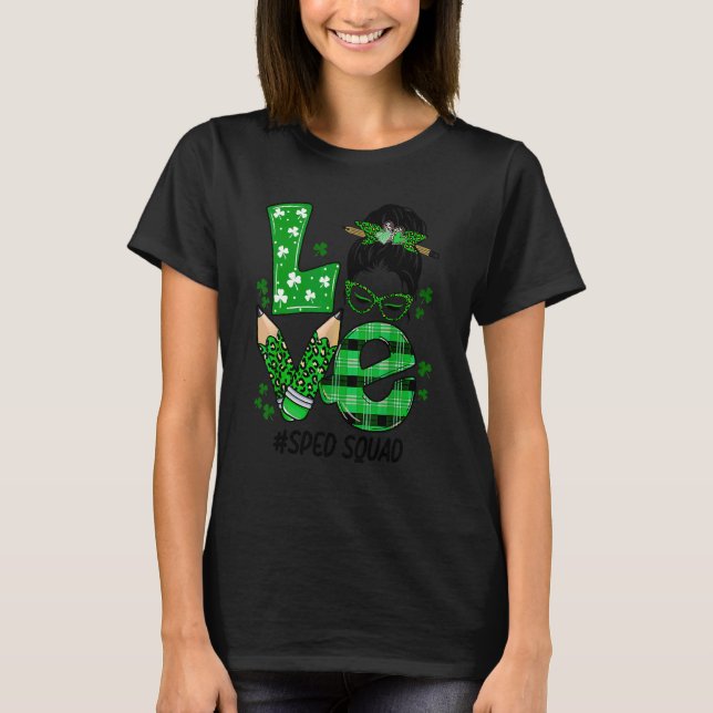 Speciella lärare Sped Kärlek St Patricks Da T Shirt (Framsida)