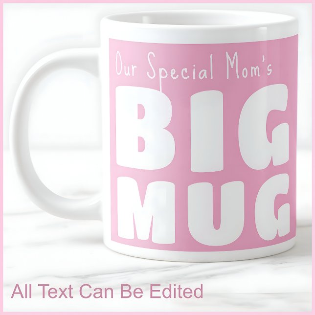 Speciella Mamma:s stora Rosa C90 & vit Roligt-Nove Jumbo Mugg (Skapare uppladdad)
