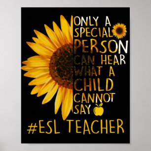 Speciella solros ESL Lärare kan höra Poster