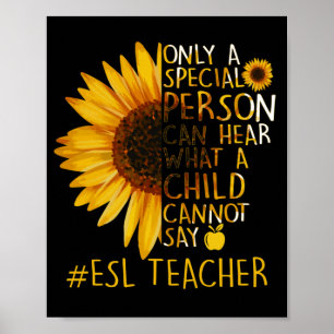Speciella solros ESL Lärare kan höra Poster