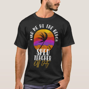 Speciella utbildnings-, elit- och yrkeslärare hitt t shirt