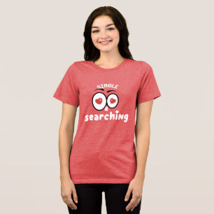Speciellt Anpassade - singel- OCH SÖKNINGAR T Shirt