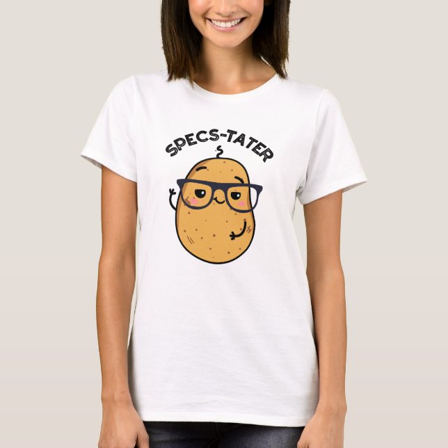 Specs-tater Funny Potato Spectacle Pun T Shirt (Framsida)