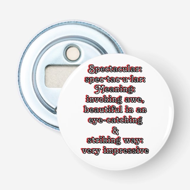 Spectakulär: Definition spec·tac·u·lar Flasköppnare (Framsidan)