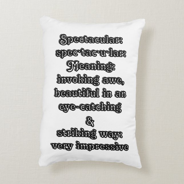 Spectakulär: Definition spec·tac·u·lar Prydnadskudde (Baksidan(Vertikal))