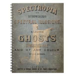 Spectropia - en studie av spöken - 1866 anteckningsbok med spiral