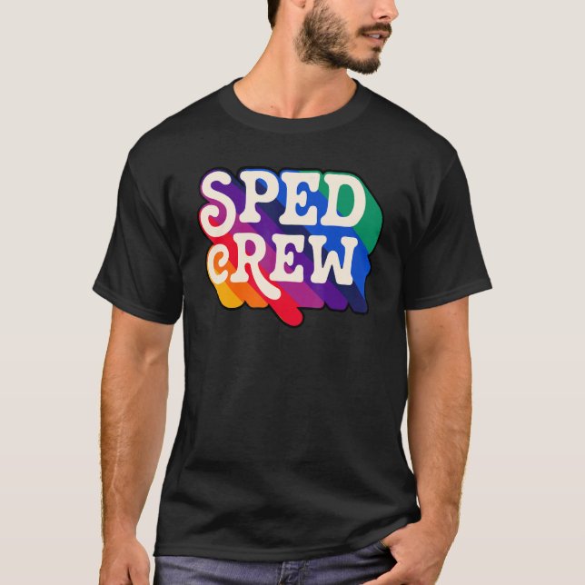 SPED Crew Special Education Teacher Speducator Ret T Shirt (Framsida)