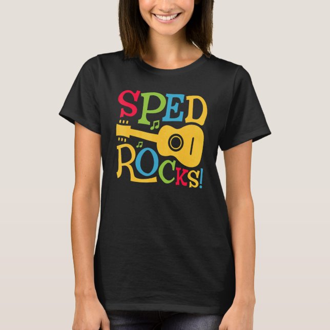 SPED Rocks Special Education Teacher Speducator Wo T Shirt (Framsida)